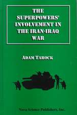 Superpowers' Involvement in the Iran-Iraq War