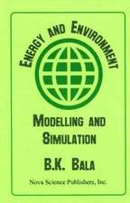 Energy & Environment: Modelling & Simulation