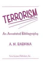 Terrorism: An Annotated Bibliography