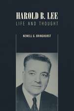 Harold B. Lee: Life and Thought