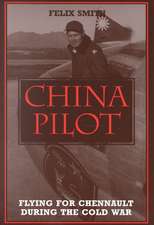 Smith, F: China Pilot