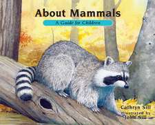 About Mammals: A Guide for Children