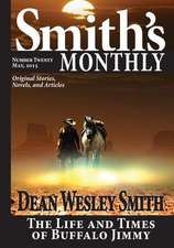 Smith's Monthly #20: A Cold Poker Gang Mystery