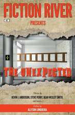 Fiction River Presents: The Unexpected