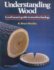 Understanding Wood (Revised and Updated)