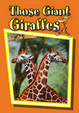 Those Giant Giraffes