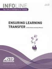 Ensuring Learning Transfer