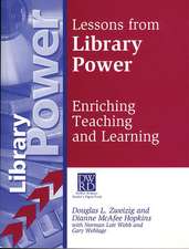 Lessons from Library Power: Enriching Teaching and Learning