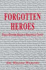 Forgotten Heroes of Greenville, SC