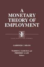 A Monetary Theory of Employment