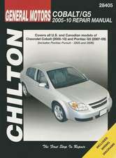 Chilton Total Car Care GM: Chevrolet Cobalt, 2005-10 & Pontiac G5, 2007-09 & Pursuit 2005-2006 Repair Manual