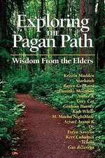 Exploring the Pagan Path: Wisdom from the Elders