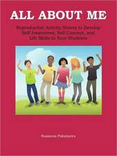 All about Me: Self-Awareness, Self-Concept, and Life Skills for Kids