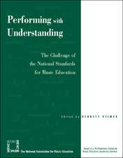 Performing with Understanding