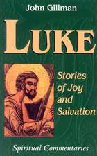 Luke: Stories of Joy and Salvation