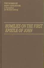 Homilies on the First Epistle of John Part III: Tractatus in Espistolam Joannis Ad Parthos I/14