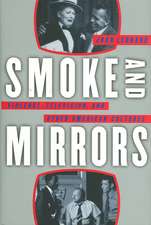 Smoke and Mirrors