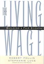 The Living Wage: Building a Fair Economy