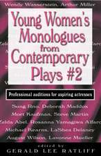 Young Women's Monologues from Contemporary Plays #2: Professional Auditions for Aspiring Actresses