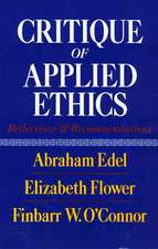 Critique Of Applied Ethics: Reflections and Recommendations