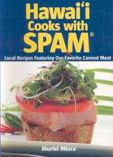 Hawaii Cooks with Spam