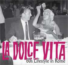 La Dolce Vita