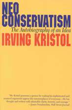 Neo-Conservatism: The Autobiography of an Idea