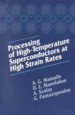 Processing of High-Temperature Superconductors at High Strain