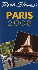 Rick Steves' Paris 2008