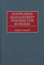 Knowledge Management Systems for Business