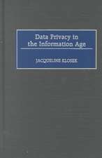 Data Privacy in the Information Age