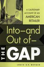 Into--and Out of--The GAP: A Cautionary Account of an American Retailer