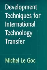 Development Techniques for International Technology Transfer