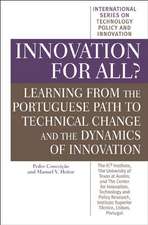 Innovation for All?: Learning from the Portuguese Path to Technical Change and the Dynamics of Innovation