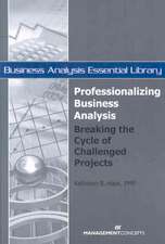 Professionalizing Business Analysis