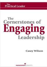 The Cornerstones of Engaging Leadership