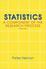 Statistics: A Component of the Research Process