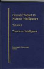 Theories in Intelligence