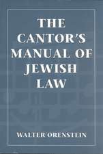 Cantors Manual of Jewish Law