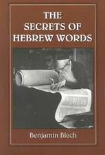 The Secrets of Hebrew Words