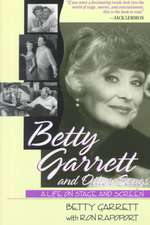 Betty Garrett and Other Songs