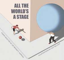 All the World's a Stage