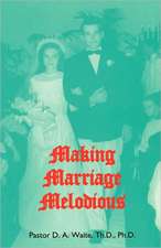 Making Marriage Melodious