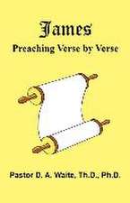 James: Preaching Verse-by-Verse