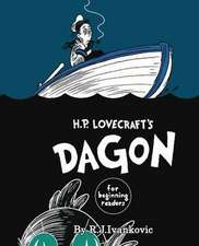 H.P. Lovecraft's Dagon for Beginning Readers