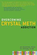 Overcoming Crystal Meth Addiction: An Essential Guide to Getting Clean