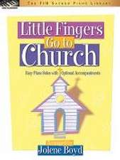 Little Fingers Go to Church