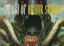 Visions: The Art Of Arthur Suydam