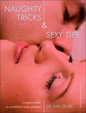 Naughty Tricks and Sexy Tips