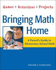 Bringing Math Home: Games, Activities, Projects